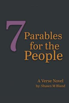 7 Parables for the People