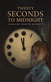 Twenty Seconds to Midnight