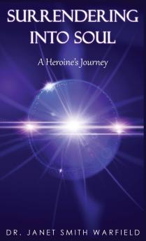 SURRENDERING INTO SOUL