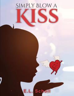 SIMPLY BLOW A KISS
