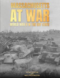 MASSACHUSETTS AT WAR