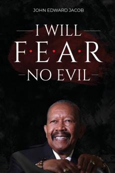 I WILL FEAR NO EVIL