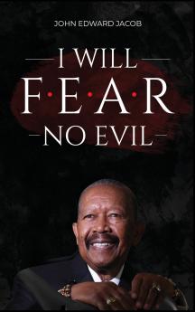 I WILL FEAR NO EVIL