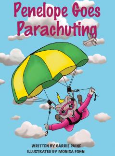 PENELOPE GOES PARACHUTING