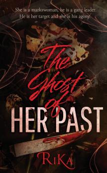 The Ghost Of HER PAST