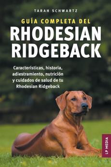 Guía completa del Rhodesian Ridgeback