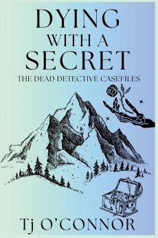 Dying with a Secret