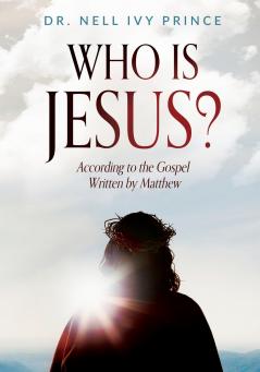 Who Is Jesus?