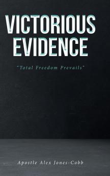 Victorious Evidence