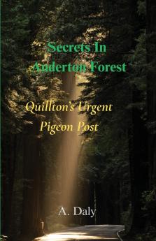 Secrets In Anderton Forest