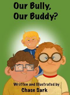 Our Bully Our Buddy?