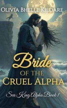 Bride of the Cruel Alpha
