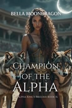 Champion of the Alpha