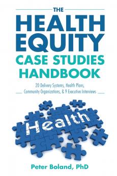 The Health Equity Case Studies Handbook