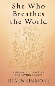 She Who Breathes the World