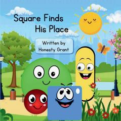 Square Finds His Place