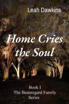 Home Cries the Soul