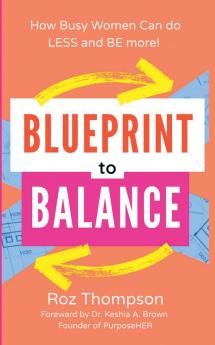 Blueprint to Balance