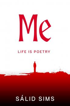 ME Life Is Poetry