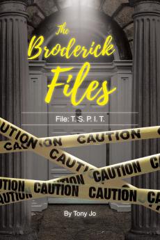 The Broderick Files