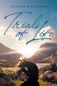 Trials of Life