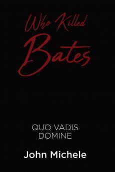 Who Killed Bates