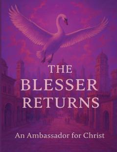 The Blesser Returns