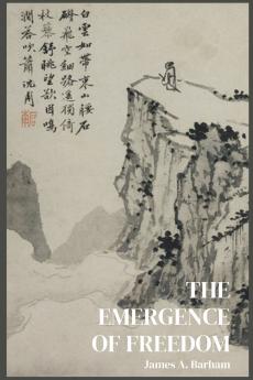 The Emergence of Freedom