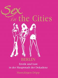 Sex In The Cities-Berlin