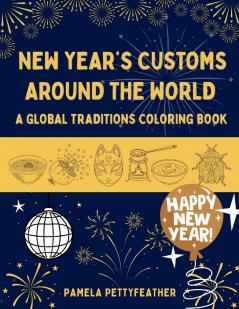 New Year's Customs Around the World