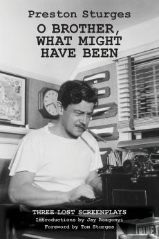 O Brother What Might Have Been