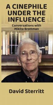 A Cinephile Under the Influence