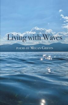 Living with Waves