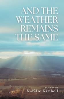 And the Weather Remains the Same