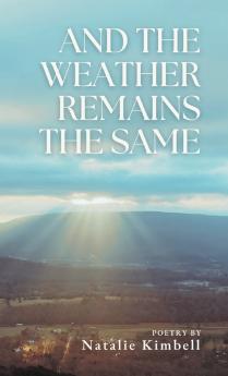 And the Weather Remains the Same