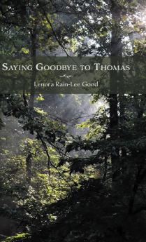 Saying Goodbye to Thomas