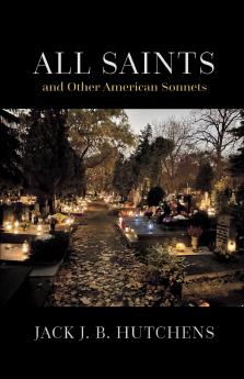 All Saints and Other American Sonnets