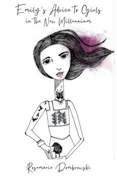 Emily's Advice to Girls in the New Millennium