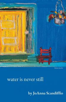 water is never still