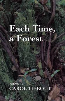 Each Time a Forest
