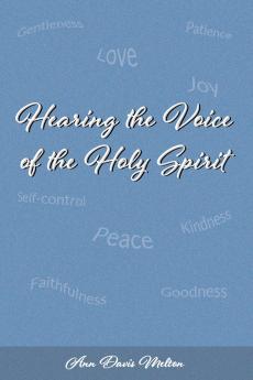 Hearing the Voice of the Holy Spirit