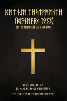 ᛞᛖᛏ ᚾᛇᛖ ᛏᛖᛋᛏᚨᛗᛖᚾᛏᛖ (ᛞᚨᚾᛗᚨᚱᚲ 1933)