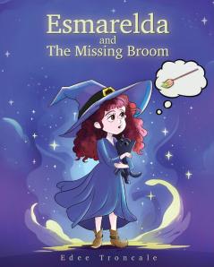 Esmarelda and The Missing Broom