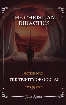 THE CHRISTIAN DIDACTICS