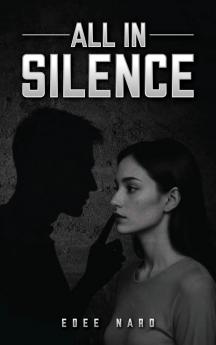 All In Silence