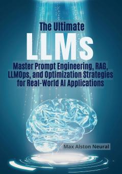The Ultimate LLMs