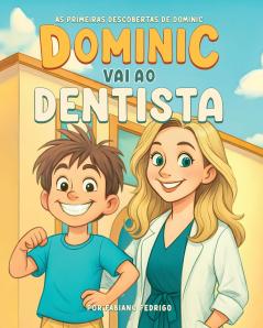 Dominic vai ao dentista