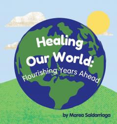 Healing Our World