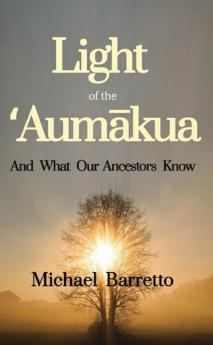 Light of the ʻAumākua