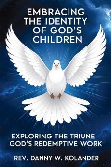 Embracing The Identity Of God's Children